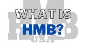 What is HMB?